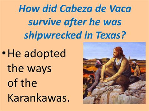 How Did Cabeza de Vaca Survive: An Examination of Endurance and Perseverance