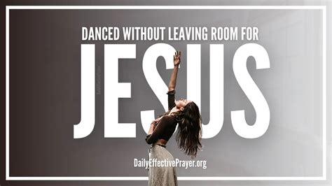 What Does It Mean to Dance Without Room for Jesus? A Philosophical Exploration.